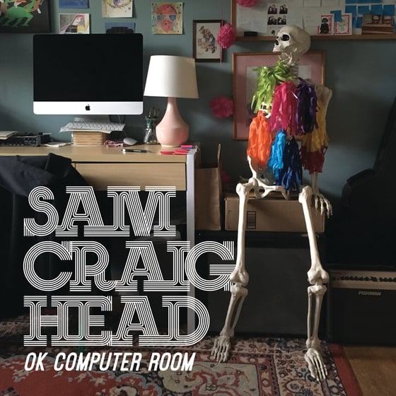 Image of Sam Craighead - OK Computer Room CS