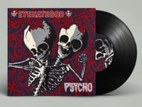 Image 2 of EYEHATEGOD / PSYCHO "Live In Europe 2011" 9" EP