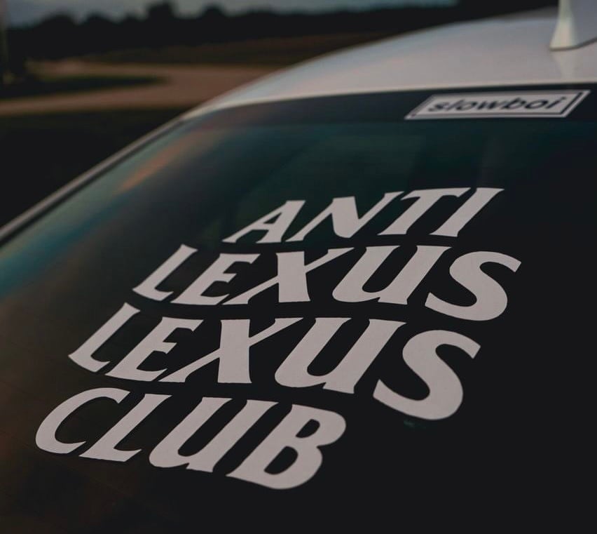Anti Lexus Large Decal