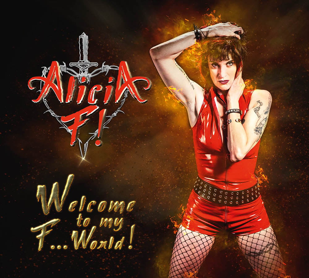 ALICIA F! "Welcome to My F... World" (CD)