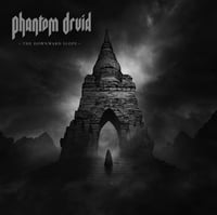 PHANTOM DRUID - The Downward Slope. CD.