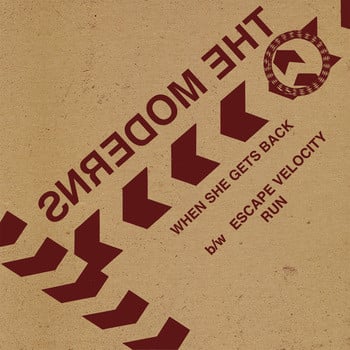 The Moderns - When She Gets Back (7" Vinyl")