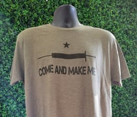 Image 1 of Come and Make Me
