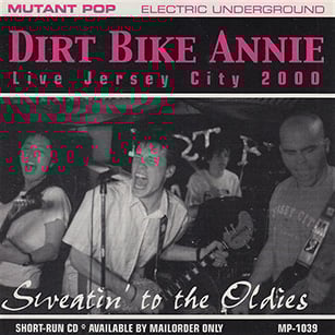 Image of Dirt Bike Annie - Live Jersey City 2000 (SRCD)
