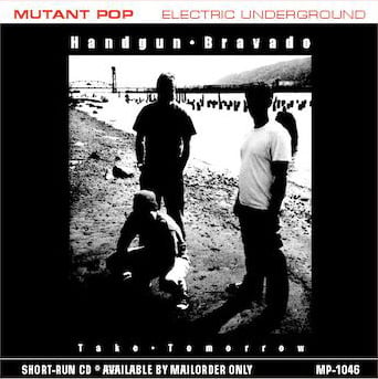 Image of Handgun Bravado - Take Tomorrow (SRCD)