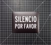 SILENCIO POR FAVOR (MAGNET)