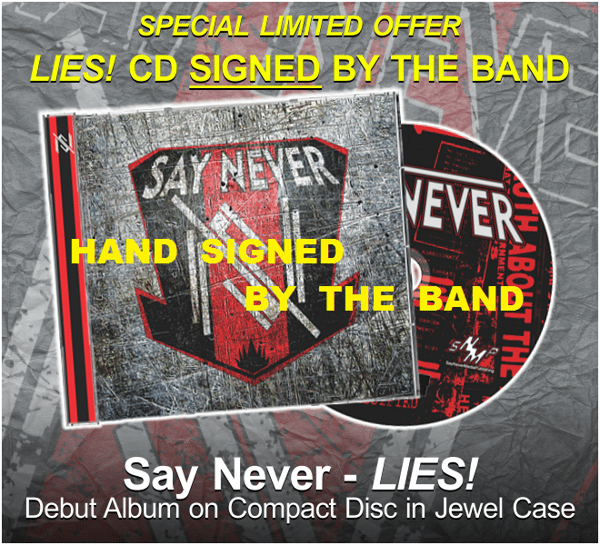 Image of SIGNED Say Never - LIES! Debut Album on Compact Disc (CD)