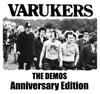 VARUKERS "The Demos: Anniversary Edition" CD