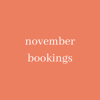 November Bookings