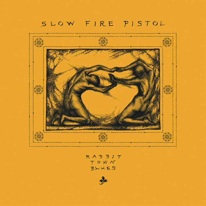 Image of Slow Fire Pistol "Rabbit Town Blues" 12"