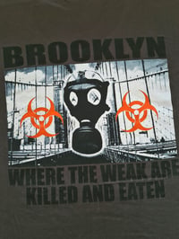 Image 5 of *Signed* Biohazard 00's 'Brooklyn: Where The Weak Are Killed And Eaten' Grey T-Shirt
