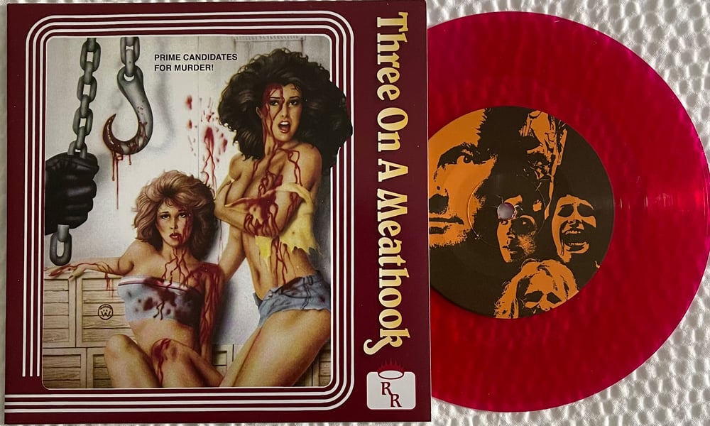 Image of Three on a Meathook Soundtrack 7” American Xpress colored vinyl
