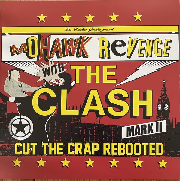 Image of Mohawk Revenge - Cut the Crap rebooted + in the pouring rain 7"