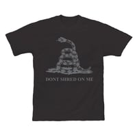 Don't Shred On Me! Tee
