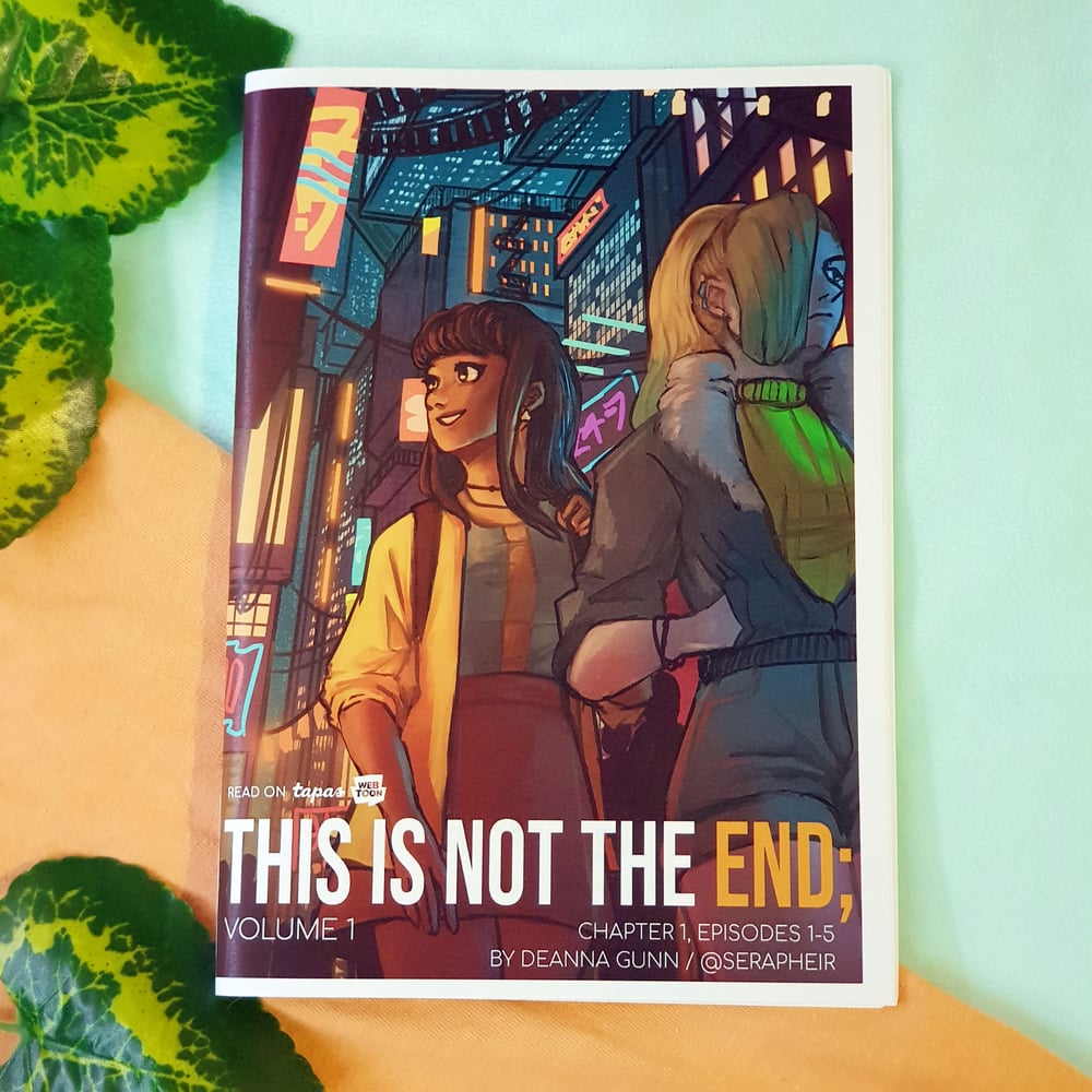 Image of This Is Not The End; - Vol1 Comic Zine