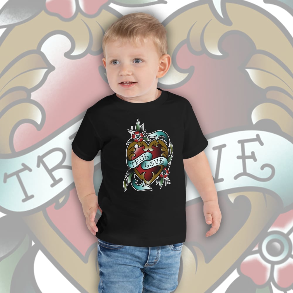 Image of TRUE LOVE TODDLER TEE. 2-5 YEARS