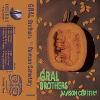 Image 1 of "Dawson Cemetery" Cassette by The Gral Brothers