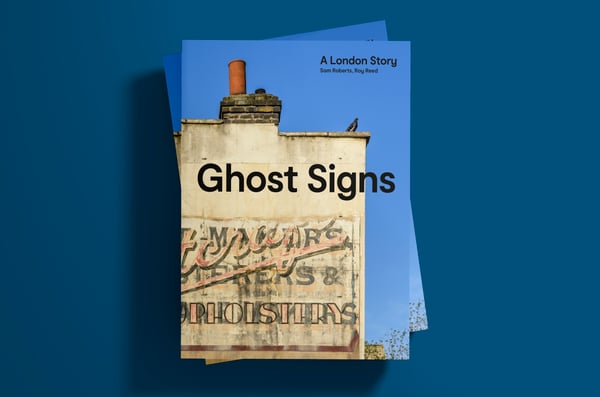 Image of Ghost Signs: A London Story at shop.bl.ag