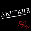 AKUTARE "Riot City" CD EP