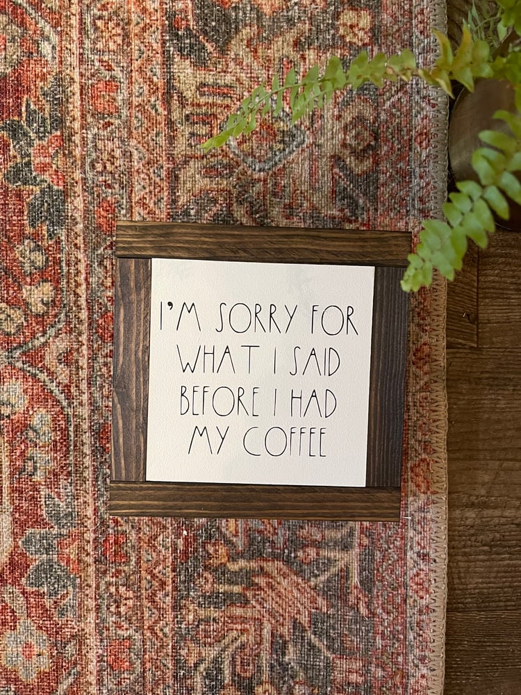 Image of I’m Sorry For What I Said