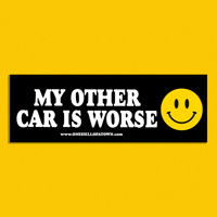 Other car is worse bumper sticker