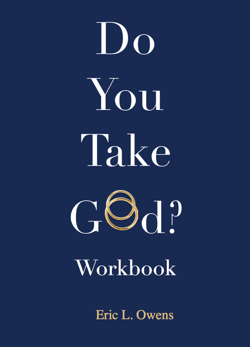 Image of Do You Take God Workbook