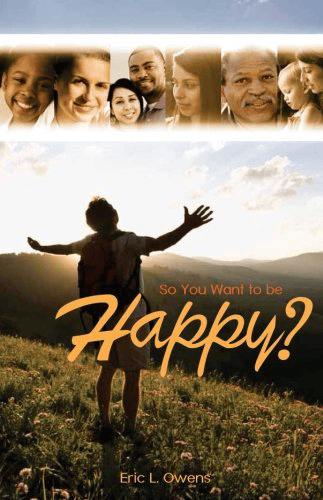 Image of So You Want To Be Happy?