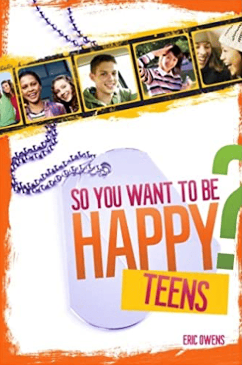 Image of So You Want To Be Happy Teens