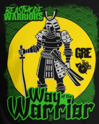 Image of BEASTMODE WARRIORS  : WAY OF THE WARRIOR reg shirt