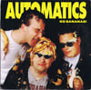 Automatics – Go Bananas!