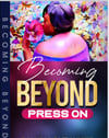 BECOMING BEYOND / Vol 1 and Vol 2 Pre-release