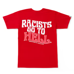 Image of Racists Go To Hell Tee (Red/White)