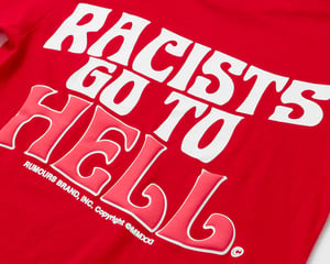 Image of Racists Go To Hell Tee (Red/White)