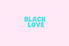 Black Love