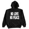 Friction "No Love, No Peace" Hoodie