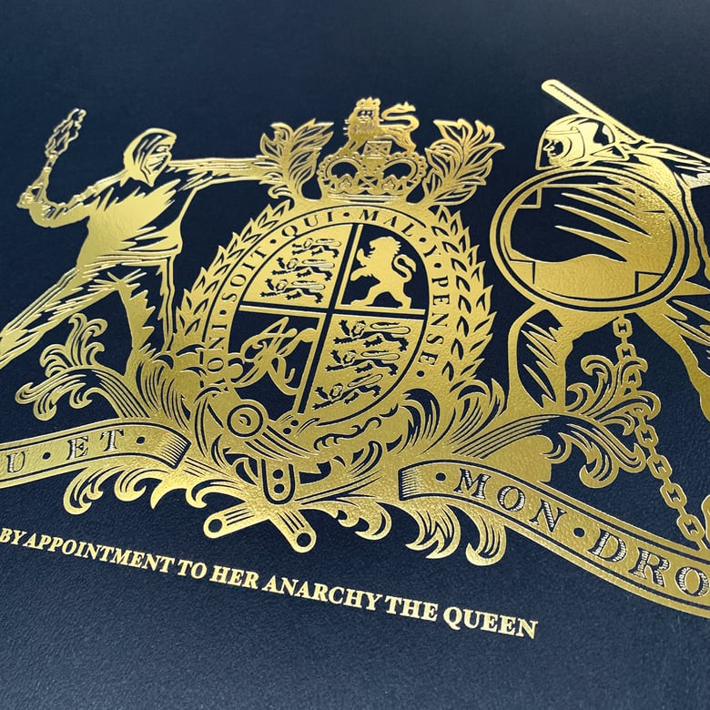 Image of BY APPOINTMENT TO HER ANARCHY THE QUEEN  •  GOLD/BLUE • 