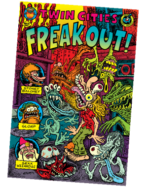 TWIN CITIES FREAK OUT! ISSUE 1