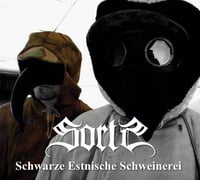 Sorts – Schwarze Estnische Schweinerei