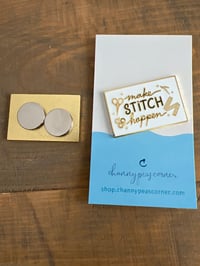 Image 3 of Make Stitch Happen - Magnetic Enamel Pin