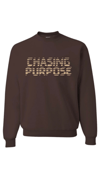 CHASING PURPOSE CREW