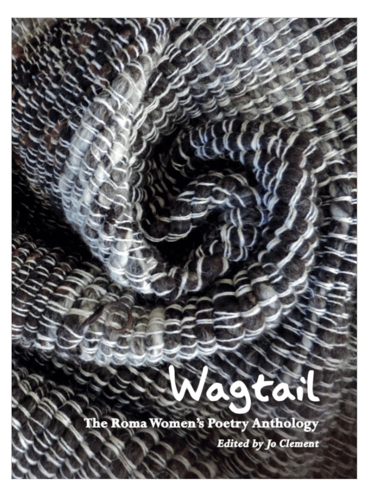 Image of Wagtail: The Roma Women's Poetry Anthology