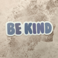 "Be Kind" Sticker