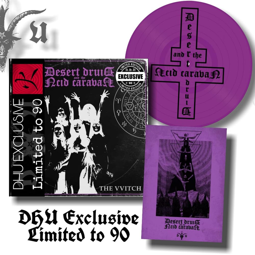 Desert Druid and the Acid Caravan ~ The VVitch !!! 6 COPIES LEFT !!!