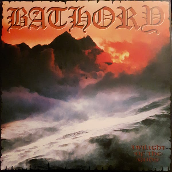 Bathory - Twilight of the Gods (2xLP, Black Vinyl) USED: VG+/VG+