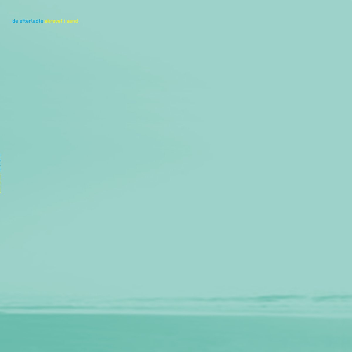 Image of De efterladte: Skrevet i sand [lp]