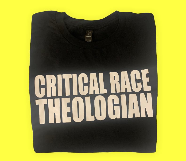 Image of CRITICAL RACE THEOLOGIAN 