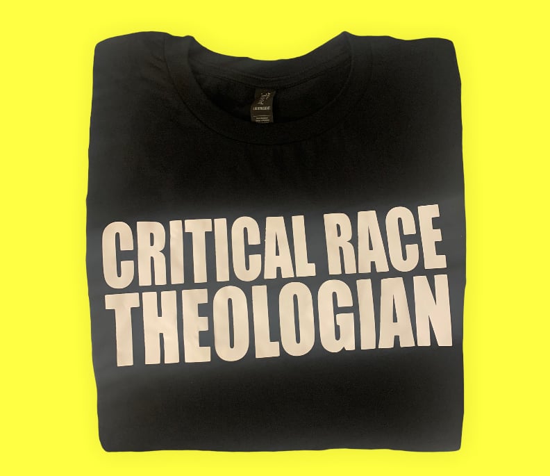 Image of CRITICAL RACE THEOLOGIAN