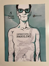 Image 1 of Davide Toffolo - Intervista a Pasolini (versione tabloid)