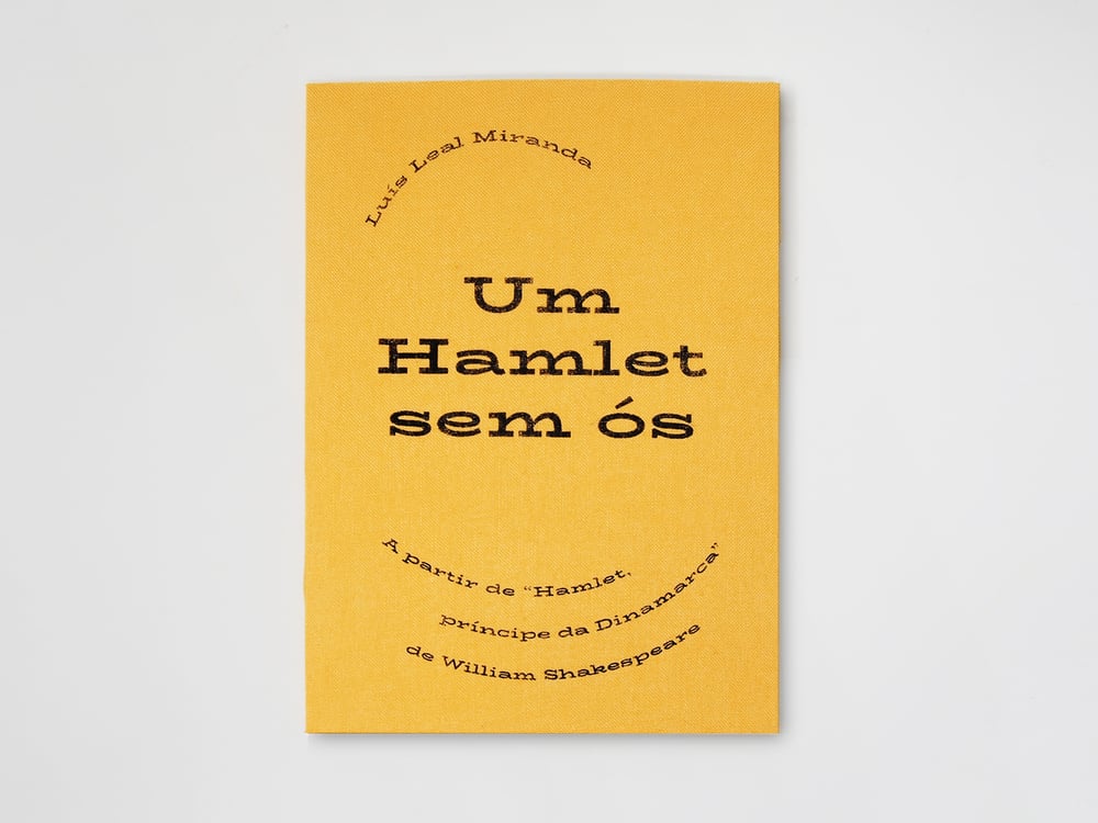 Image of UM HAMLET SEM ÓS, Luís Leal Miranda