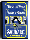 The Saudade Express DVD
